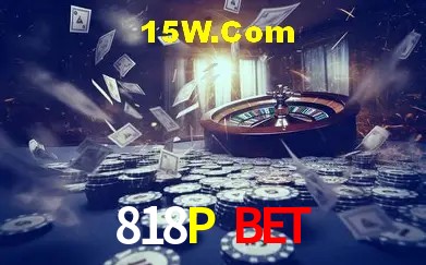 Exclusive Offers 818P Bet